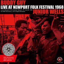 Load image into Gallery viewer, BUDDY GUY & JUNIOR WELLS / LIVE AT NEWPORT FOLK FESTIVAL 1968