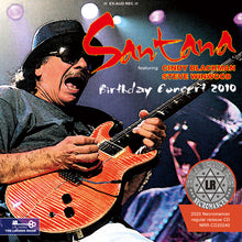 Load image into Gallery viewer, SANTANA / BIRTHDAY CONCERT 2010