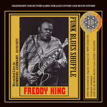 Load image into Gallery viewer, FREDDY KING / FUNK BLUES SHUFFLE