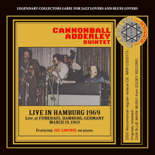 Load image into Gallery viewer, CANNONBALL ADDERLEY QUINTET / LIVE IN HAMBURG 1969