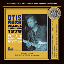 Load image into Gallery viewer, OTIS RUSH / VILLAGE VANGUARD 1978