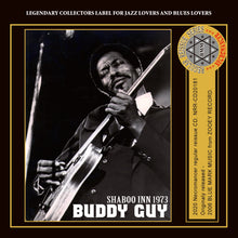 Load image into Gallery viewer, BUDDY GUY / SHABOO INN 1973