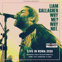 Load image into Gallery viewer, LIAM GALLAGHER / LIVE IN ROMA 2020