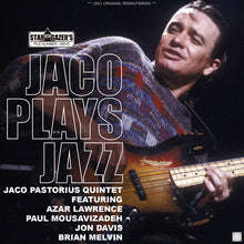 Load image into Gallery viewer, JACO PASTORIUS QUINTET / JACO PLAYS JAZZ