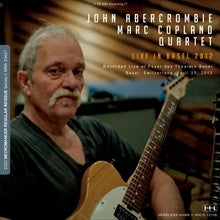 Load image into Gallery viewer, JOHN ABERCROMBIE, MARC COPLAND QUARTET / JAZZ FESTIVAL IN BASEL 2012 (1CDR)
