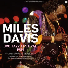 Load image into Gallery viewer, MILES DAVIS / JVC JAZZ FESTIVAL 1989 / 2024 UPGRADE VERSION (1CDR)
