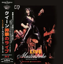 Load image into Gallery viewer, 2/13独占先行発売！QUEEN / LIVE Masterstroke ARCHIVE 1973/1974 : NEW REMIX AI RESTORATION 100セット限定紙ジャケ (2CD)
