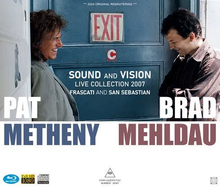 Load image into Gallery viewer, PAT METHENY &amp; BRAD MEHLDAU QUARTET / LIVE COLLECTION 2007 : FRASCATI &amp; SAN SEBASTIAN (2CDR+1BDR)
