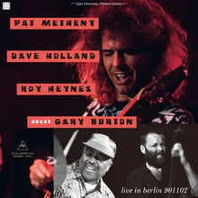 Load image into Gallery viewer, PAT METHENY TRIO WITH GARY BURTON / LIVE IN BERLIN 901102 (2CDR)
