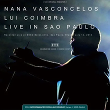 Load image into Gallery viewer, NANA VASCONCELOS &amp; LUI COIMBRA / LIVE IN SAO PAULO 2013 (1CDR)
