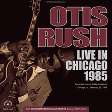 Load image into Gallery viewer, OTIS RUSH / LIVE IN CHICAGO 1985 (1CDR)
