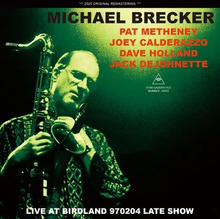Load image into Gallery viewer, MICHAEL BRECKER QUINTET / LIVE AT BIRDLAND 970204 LATE SHOW (2CDR)
