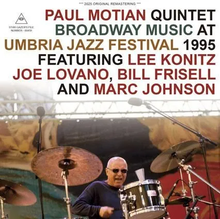 Load image into Gallery viewer, PAUL MOTIAN QUINTET / BROADWAY MUSIC AT UMBRIA JAZZ FESTIVAL 1995 (1CDR)
