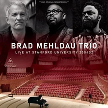 Load image into Gallery viewer, BRAD MEHLDAU TRIO / LIVE AT STANFORD UNIVERSITY 250402 (2CDR)
