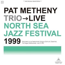 Load image into Gallery viewer, PAT METHENY TRIO / NORTH SEA JAZZ FESTIVAL 1999 (1CDR)
