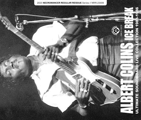 ALBERT COLLINS / ICE BREAK - ULTIMATE SOUNDBOARD LIVE COLLECTION 1983-1986 (4CDR)