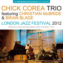 Load image into Gallery viewer, CHICK COREA TRIO WITH JACQUI DANKWORTH / LONDON JAZZ FESTIVAL 2012 (2CDR)
