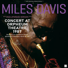 Load image into Gallery viewer, MILES DAVIS / CONCERT AT ORPHEUM THEATRE 1987 / 2023 UPGRADE VERSION (2CDR)
