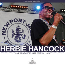 Load image into Gallery viewer, HERBIE HANCOCK / LIVE AT NEWPORT JAZZ FESTIVAL 2023 (1CDR)
