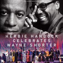 Load image into Gallery viewer, HERBIE HANCOCK / CELEBRATES WAYNE SHORTER 2023 (2CDR)
