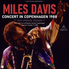 Load image into Gallery viewer, MILES DAVIS / CONCERT IN COPENHAGEN 1988 / 2023 UPGRADE VERSION (2CDR)
