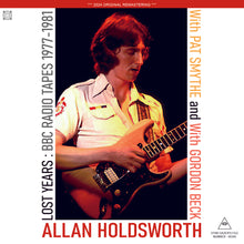 Load image into Gallery viewer, ALLAN HOLDSWORTH / LOST YEARS : BBC RADIO TAPES 1977-1981 (2CDR)
