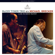 Load image into Gallery viewer, McCOY TYNER TRIO WITH MICHAEL BRECKER / LIVE IN WIEN 960709 (2CDR)
