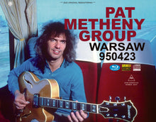 Load image into Gallery viewer, PAT METHENY GROUP / LIVE IN WARSAW 950423 (2CDR+1BDR)
