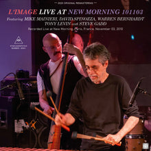 Load image into Gallery viewer, MIKE MAINIERI'S L'IMAGE / LIVE AT NEW MORNING 101103 (2CDR)

