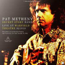 Load image into Gallery viewer, PAT METHENY SECRET STORY BAND / LIVE AT WARFIELD THEATRE 921010 (2CDR)
