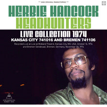 Load image into Gallery viewer, HERBIE HANCOCK &amp; THE HEADHUNTERS / LIVE COLLECTION 1974 : KANSAS CITY 741016 &amp; BREMEN 741106 (2CDR)
