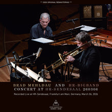Load image into Gallery viewer, BRAD MEHLDAU AND HR-BIGBAND / CONCERT AT HR-SENDESAAL 260306 (2CDR)
