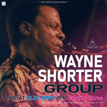 Load image into Gallery viewer, WAYNE SHORTER GROUP / LIVE AT BLUE NOTE 1991 Volume Three (2CDR)
