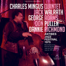 Load image into Gallery viewer, CHARLES MINGUS QUINTET / ANTIBES JAZZ FESTIVAL 1975 (1CDR)
