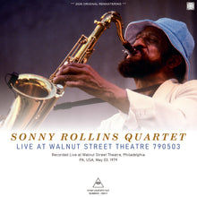 Load image into Gallery viewer, SONNY ROLLINS QUARTET / LIVE AT WALNUT STREET THEATRE 790503 (2CDR)
