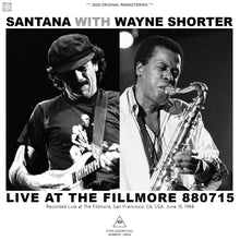 Load image into Gallery viewer, SANTANA WITH WAYNE SHORTER / LIVE AT THE FILLMORE 880715 (2CDR)
