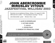 Load image into Gallery viewer, JOHN ABERCROMBIE &amp; MIROSLAV VITOUS / JAZZFESTIVAL WILLISAU 2003
