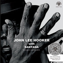Load image into Gallery viewer, JOHN LEE HOOKER WITH SANTANA / BOOGIE AT GOLDEN GATE (1CDR)
