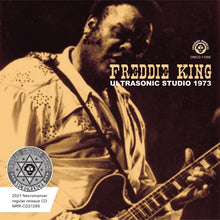 Load image into Gallery viewer, FREDDIE KING / LIVE AT ULTRASONIC STUDIO 1973 (1CDR)
