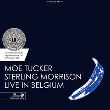 Load image into Gallery viewer, MOE TUCKER &amp; STERLING MORRISON / LIVE IN BELGIUM 1992 (2CDR)
