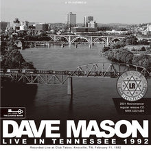 Load image into Gallery viewer, DAVE MASON / LIVE IN TENNESSEE 1992 (2CDR)
