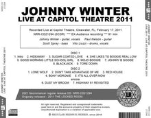 Load image into Gallery viewer, JOHNNY WINTER / LIVE AT CAPITOL THEATRE 2011 (2CDR)
