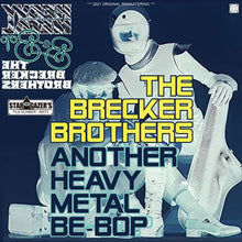 Load image into Gallery viewer, THE BRECKER BROTHERS / ANOTHER HEAVY METAL BE-BOP

