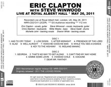 Load image into Gallery viewer, ERIC CLAPTON WITH STEVE WINWOOD / LIVE AT ROYAL ALBERT HALL * MAY 26, 2011
