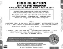 Load image into Gallery viewer, ERIC CLAPTON WITH STEVE WINWOOD / LIVE AT ROYAL ALBERT HALL * MAY 29, 2011 (2CDR)
