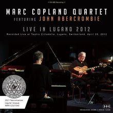 Load image into Gallery viewer, MARC COPLAND QUARTET FEATURING JOHN ABERCROMBIE / LIVE IN LUGANO 2012 (1CDR)

