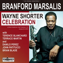 Load image into Gallery viewer, BRANFORD MARSALIS / WAYNE SHORTER LEGACY CELEBRATION 2019 (2CDR)
