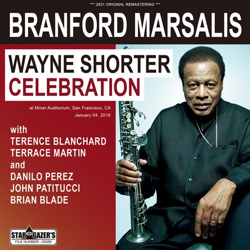 BRANFORD MARSALIS / WAYNE SHORTER LEGACY CELEBRATION 2019 (2CDR)