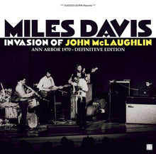 Load image into Gallery viewer, MILES DAVIS / INVASION OF JOHN McLAUGHLIN / ANN ARBOR 1970 - DEFINITEVE EDITION (1CD)
