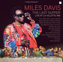 Load image into Gallery viewer, MILES DAVIS / THE LAST SUPPER / LIVE AT LA VILLETTE 1991 (2CD + LTD.1DVDR)

